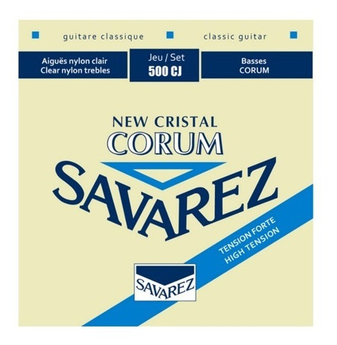 Encordado Criolla Savarez 500cj Nylon Alta Tensión Corun