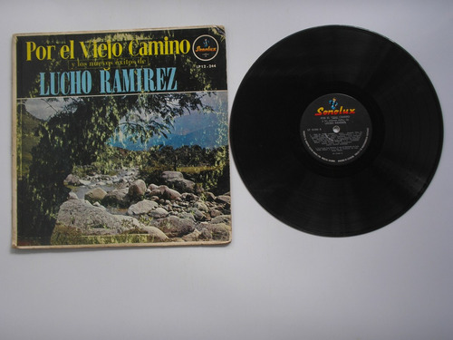 Lp Vinilo Lucho Ramirez Por El Viejo Camino