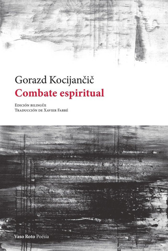 Combate Espiritual, De Kocijan. Editorial Vaso Roto Ediciones, Tapa Blanda En Español