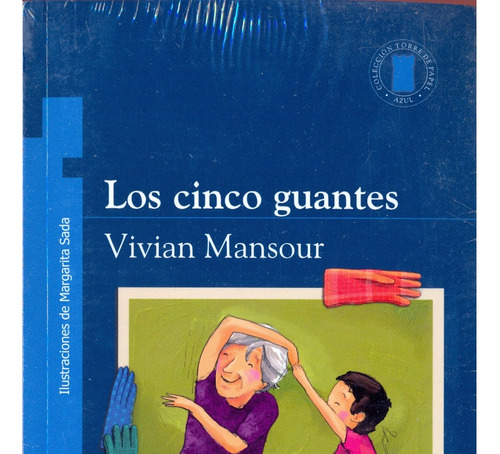 Los Cinco Guantes | Vivian Mansour