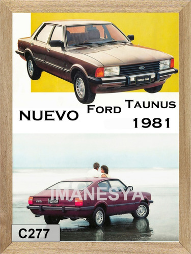 Ford Taunus 1981, Cuadro, Poster, Publicidad       C277