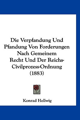 Libro Die Verpfandung Und Pfandung Von Forderungen Nach G...