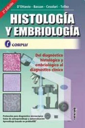 Histología Y Embriología. D'ottavio. Corpus