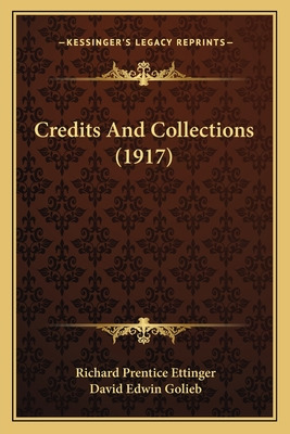 Libro Credits And Collections (1917) - Ettinger, Richard ...