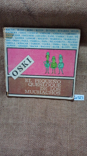 Oski / El Pequeño Quesloque De Los Muchachos