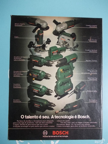 Propaganda Antiga - Bosch Tecnologia. O Talento É Seu..