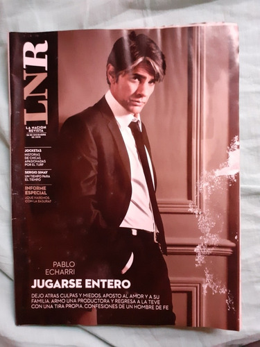 Revista La Nación Pablo Echarri, Jocketas, Sergio Sinay