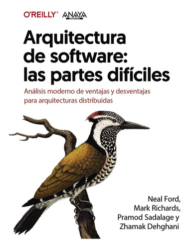 Libro Arquitectura De Software: Las Partes Difíciles. Anális