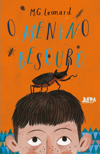 Livro O Menino Besouro - M. G. Leonard [2019]
