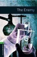 The Enemy - Oxford Bookworms Library Level 6 (new Edition)