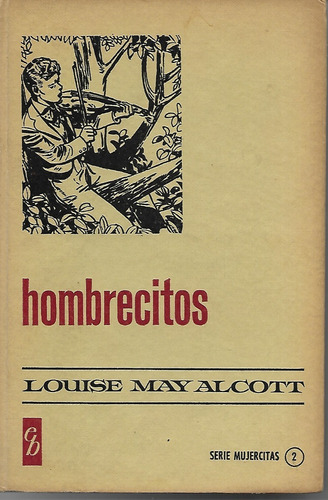 Hombrecitos Louise May Alcott