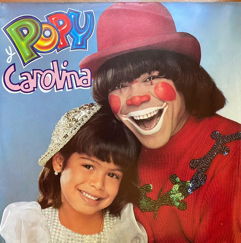 Disco Lp - Popy Y Carolina / Popy Y Carolina. Album (1988)