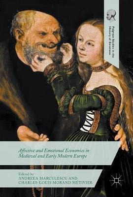 Libro Affective And Emotional Economies In Medieval And E...