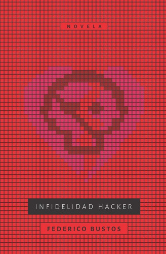 Libro: Infidelidad Hacker (edición En Español)