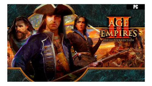 Age Of Empires 3 Edición Definitiva  Completo (español) Pc