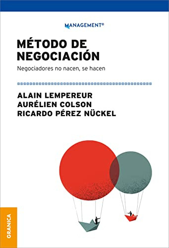 Libro Método De Negociación. Negociadores No Nacen, Se Hacen