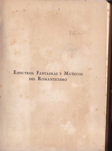 Espectros, Fantasmas Y Muñecos Del Romanticismo- Arturo Capd