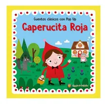 Comprar Caperucita Roja - Cuentos Clasicos Con Pop Up: Cuentos Clás