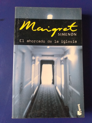 Maigret - El Ahorcado De La Iglesia - Georges Simenon