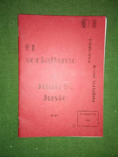El Socialismo Juan B. Justo