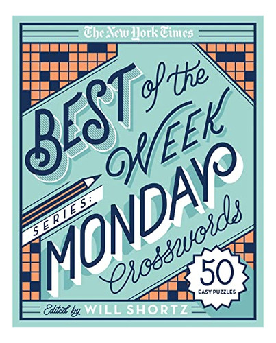 Book : The New York Times Best Of The Week Series Monday...