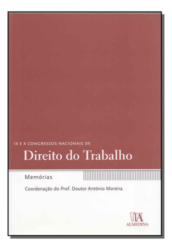 Libro Ix E X Congressos Nacionais De Direito Do Trabalho De