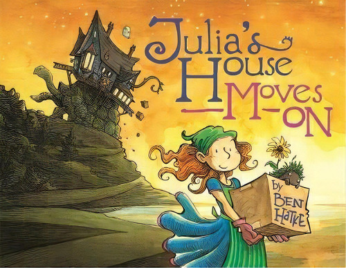 Julia's House Moves On, De Ben Hatke. Editorial Roaring Brook Press, Tapa Dura En Inglés