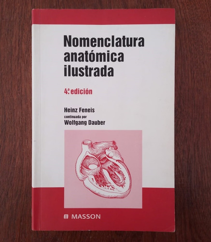 Nomenclatura Anatómica Ilustrada. Heinz Feneis [rigal]