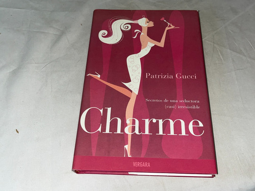 Charme - Patrizia Gucci - Vergara