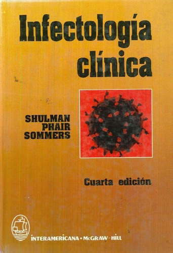 Libro Infectología Clínica De Shulman, Phait, Sommers