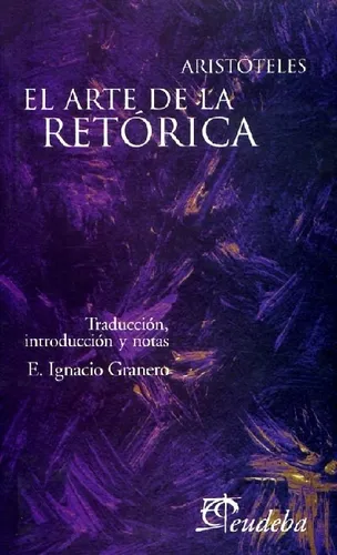 Arte De La Retorica, El - Aristoteles