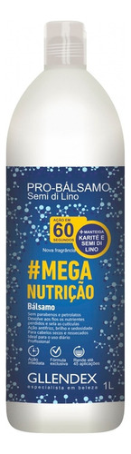Pro Balsamo Mega Nutricion Karite Lino Gllendex 1000ml 