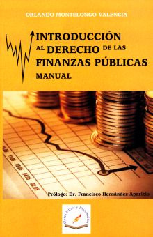 Libro Introduccion Al Derecho De Las Finanzas Publicas/  Lku