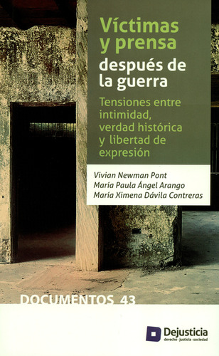 Libro Víctimas Y Prensa Después De La Guerra. Tensiones Entr