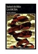 Libro Duda (coleccion Andanzas) De Del Rio Isabel