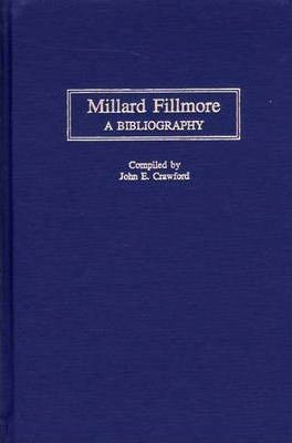 Libro Millard Fillmore - John E. Crawford