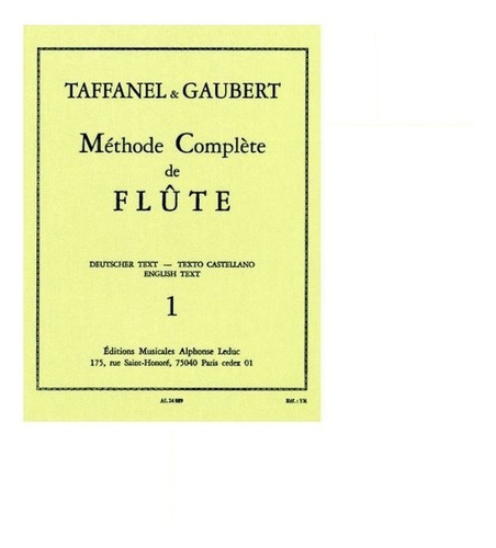 Methode Complete De Flute 1. Taffanel & Gaubert.