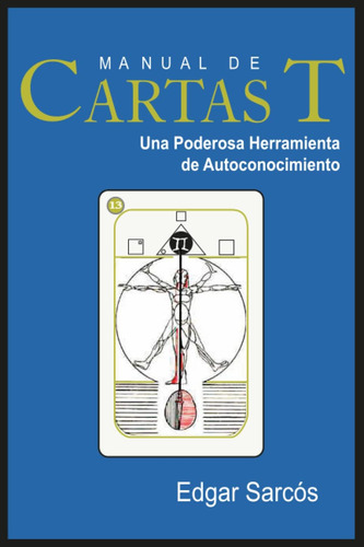 Libro: Manual De Cartas T: Una Poderosa Herramienta De Autoc