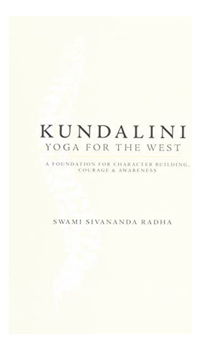 Libro: Kundalini: Yoga For The West