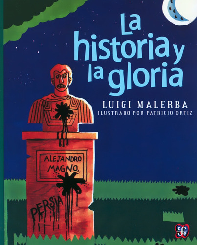 La Historia Y La Gloria Aov020 - Luigi Malerba - F C E