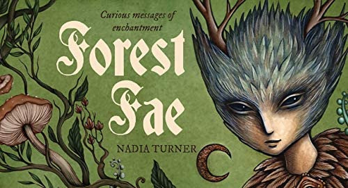 Forest Fae Messages: Curious Messages Of Enchantment (40 Full-color Cards) (mini Inspiration Cards), De Turner, Nadia. Editorial Rockpool Publishing, Tapa Blanda En Inglés