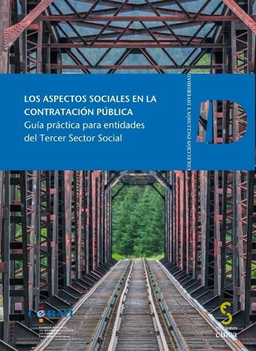 Los Aspectos Sociales De La Contrataciãâ³n Pãâºblica, De Sanjurjo González, Carmen. Editorial Ediciones Cinca, S.a., Tapa Blanda En Español