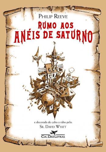 Rumo Dos Anéis De Saturno, De Philip Reeve. Editora Cia. Das Letras Em Português