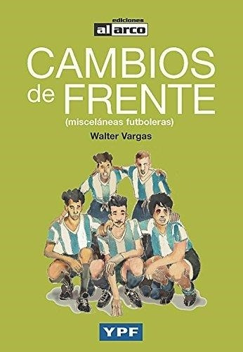 Cambios De Frente