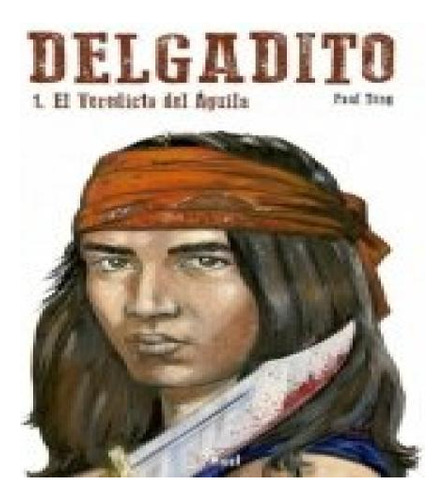Delgadito 01, De Paul Teng. Editorial Trilita Ediciones En Español, 2021