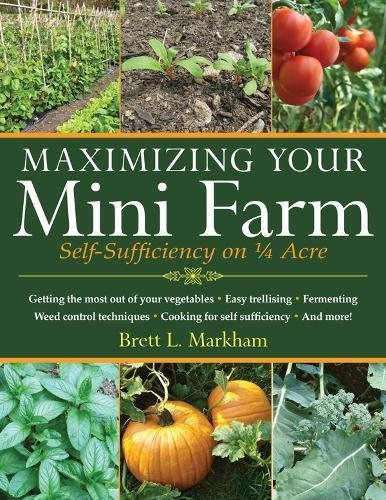 Maximizing Your Mini Farm Selfsufficiency On 14 Acre