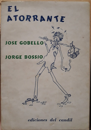 J. Gobello Y J. Bossio / El Atorrante 