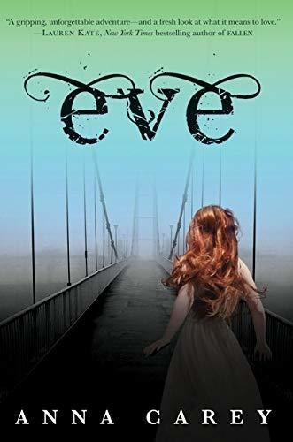 Book : Eve (eve, 1) - Carey, Anna _w