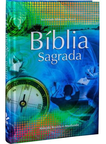 Bíblia Sagrada Revista E Atualizada Capa Dura, Jovem