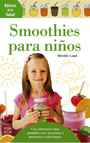 Smoothies Para Niños - Basicos De La Salud